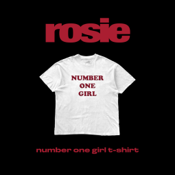 Number One Girl ROSE ROSIE...